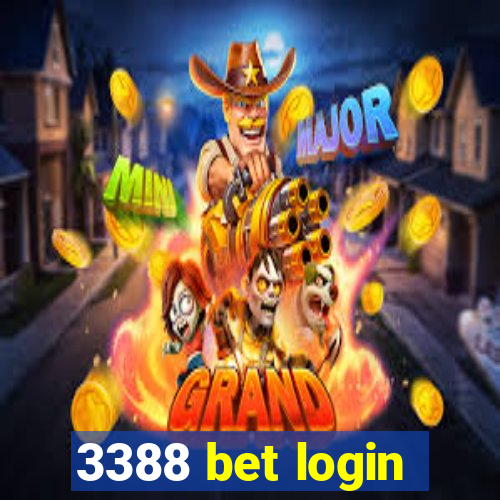 3388 bet login